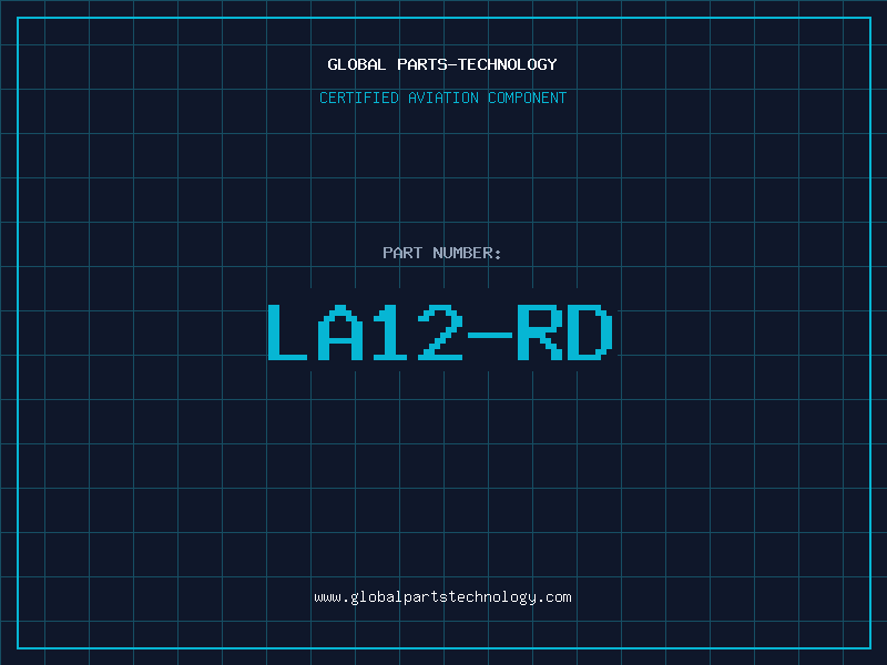 Aviation Part LA12-RD