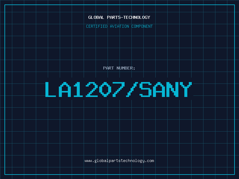 Aviation Part LA1207/SANY