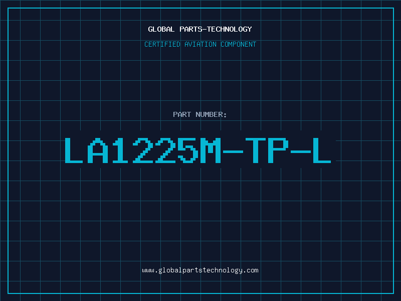 Aviation Part LA1225M-TP-L