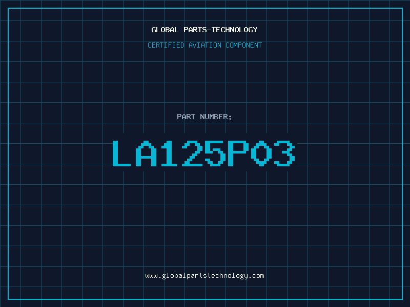 Aviation Part LA125P03
