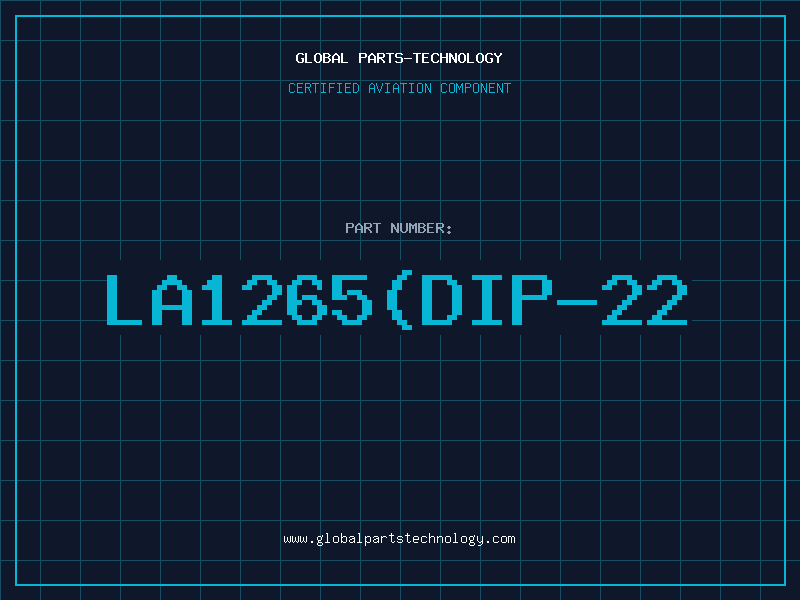 Aviation Part LA1265(DIP-22