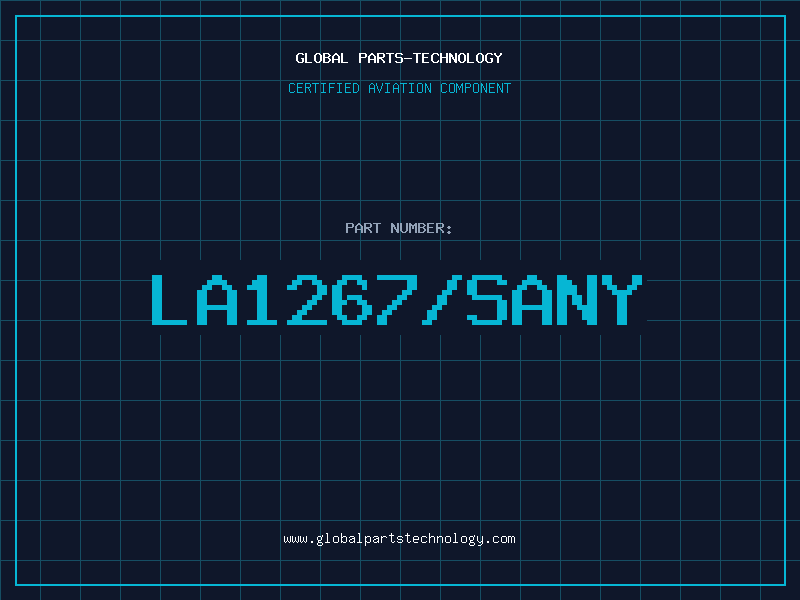 Aviation Part LA1267/SANY