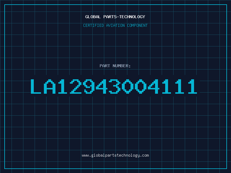 Aviation Part LA12943004111