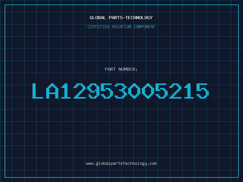 Aviation Part LA12953005215