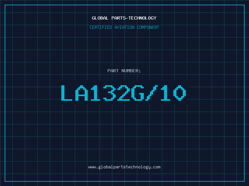 Aviation Part LA132G/10