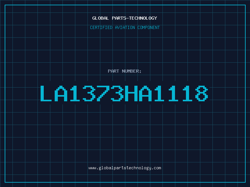Aviation Part LA1373HA1118
