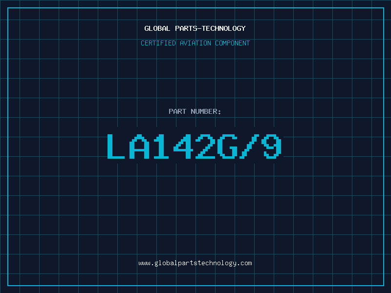 Aviation Part LA142G/9