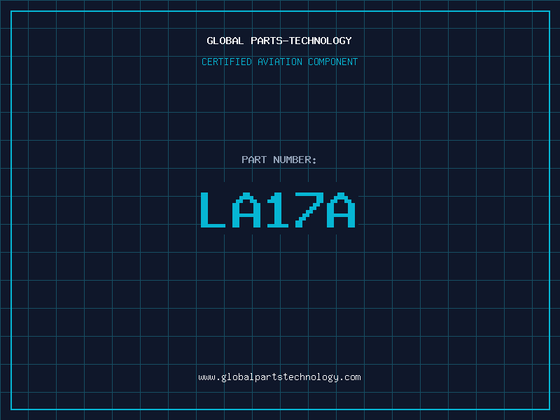 Aviation Part LA17A