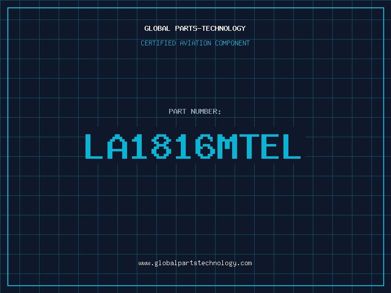 Aviation Part LA1816MTEL
