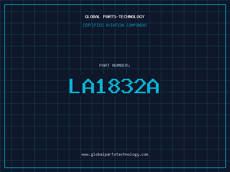 Aviation Part LA1832A