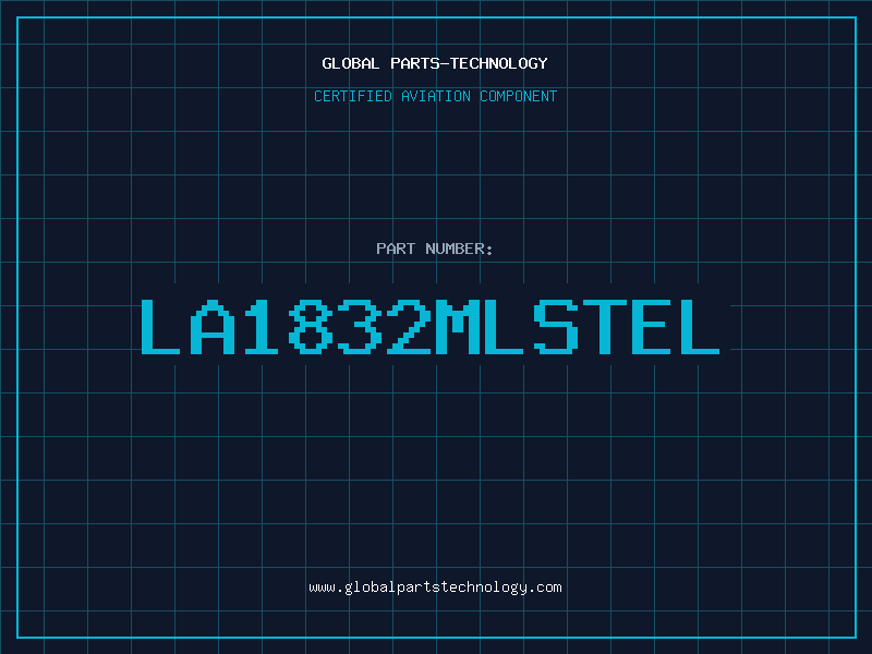 Aviation Part LA1832MLSTEL