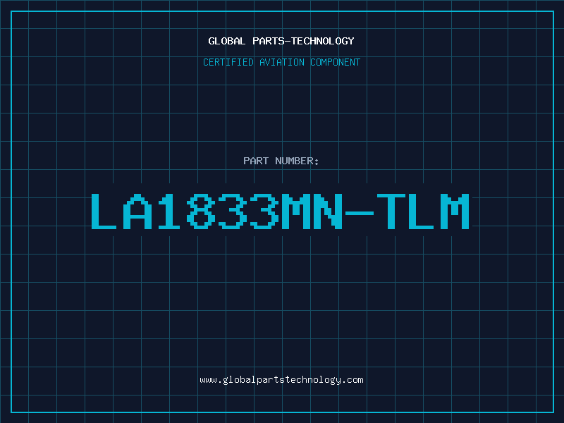 Aviation Part LA1833MN-TLM