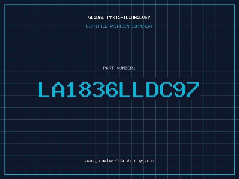 Aviation Part LA1836LLDC97