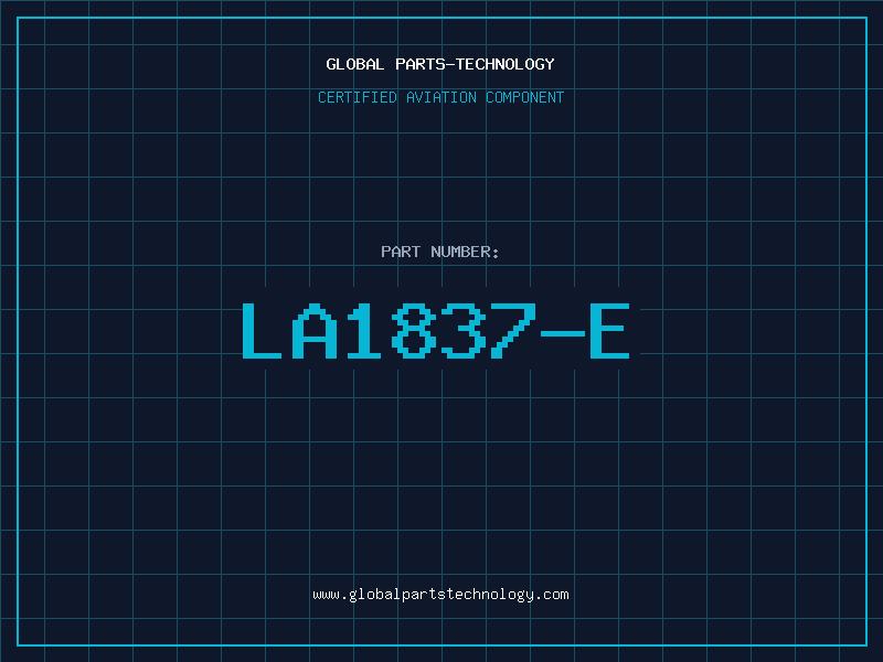Aviation Part LA1837-E