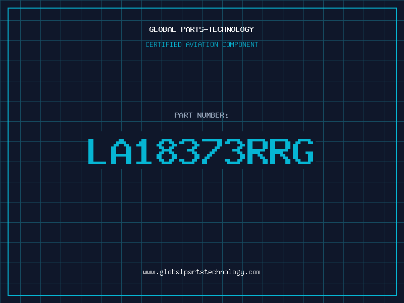 Aviation Part LA18373RRG