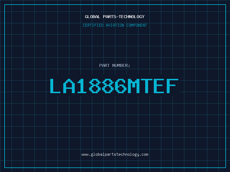 Aviation Part LA1886MTEF