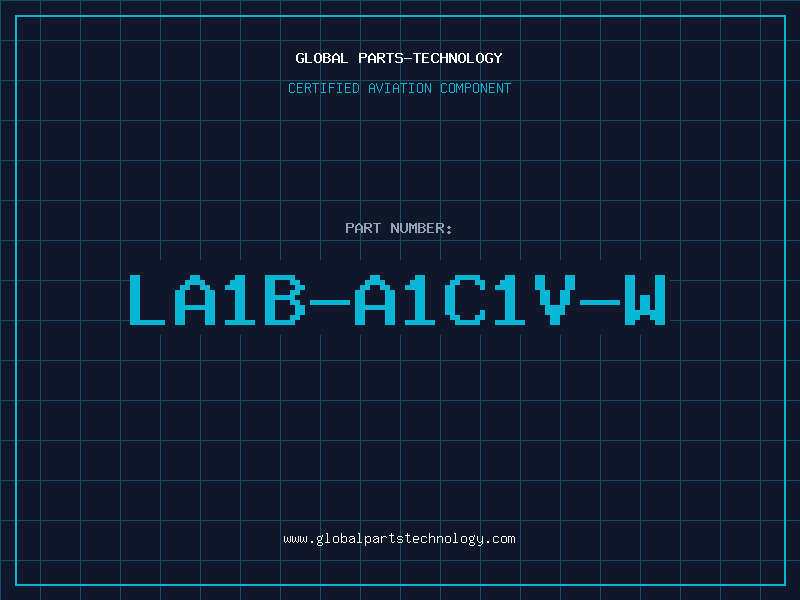 Aviation Part LA1B-A1C1V-W
