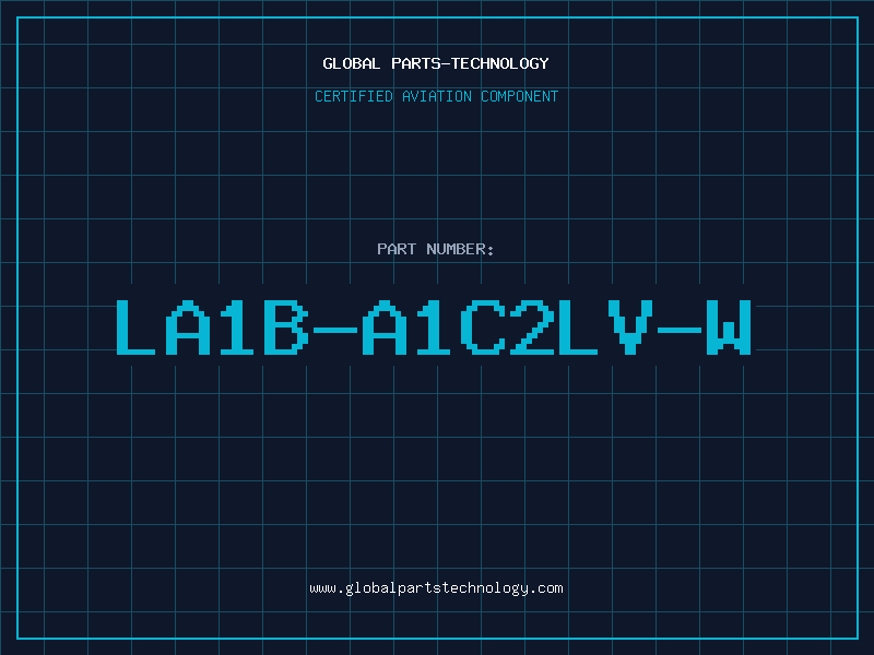 Aviation Part LA1B-A1C2LV-W