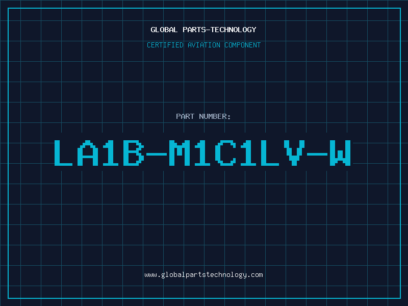 Aviation Part LA1B-M1C1LV-W