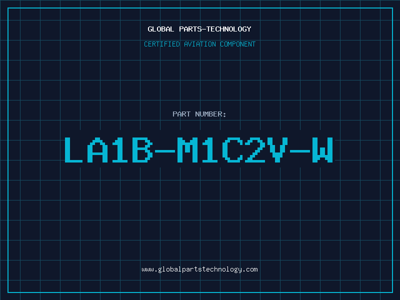 Aviation Part LA1B-M1C2V-W