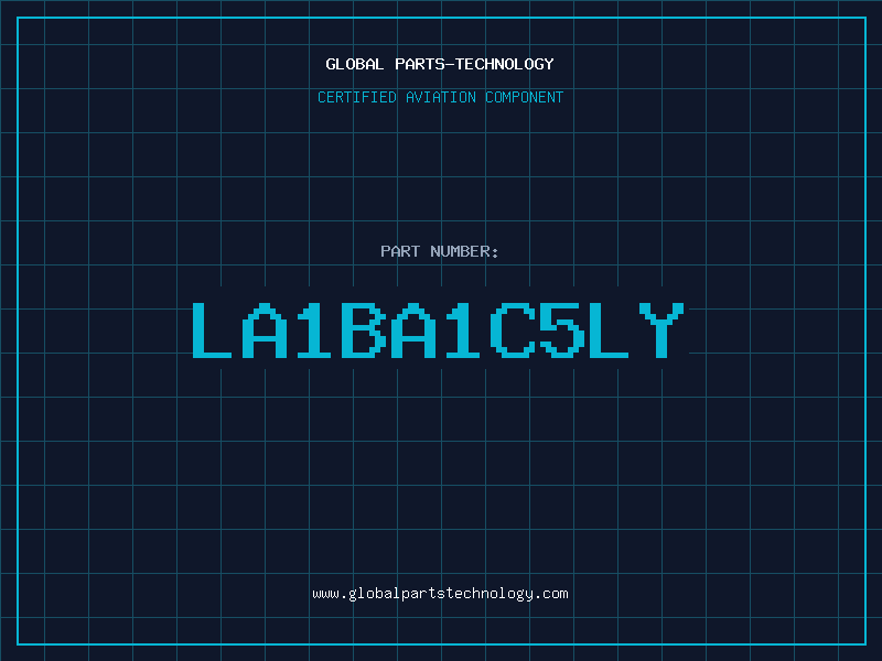 Aviation Part LA1BA1C5LY