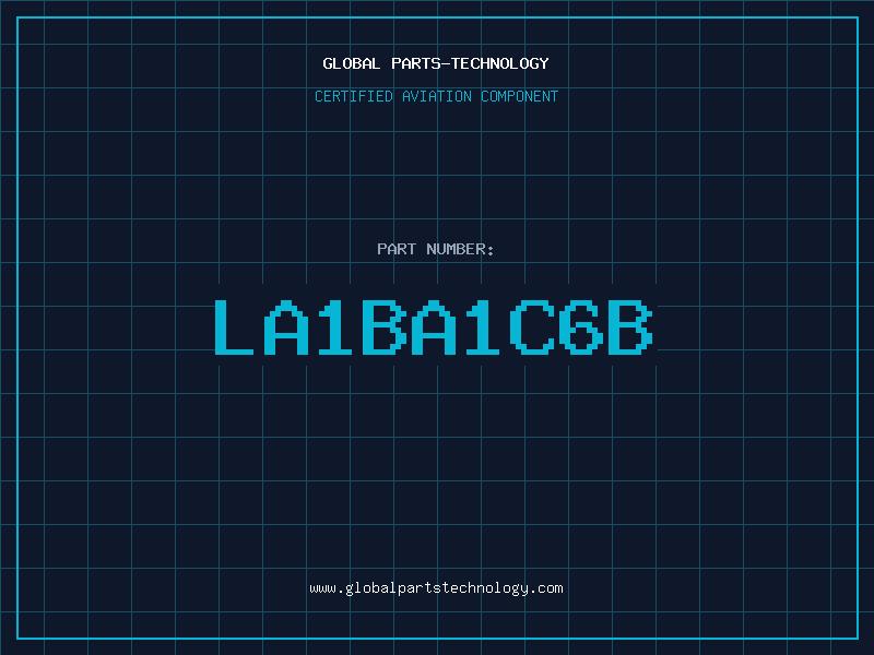 Aviation Part LA1BA1C6B