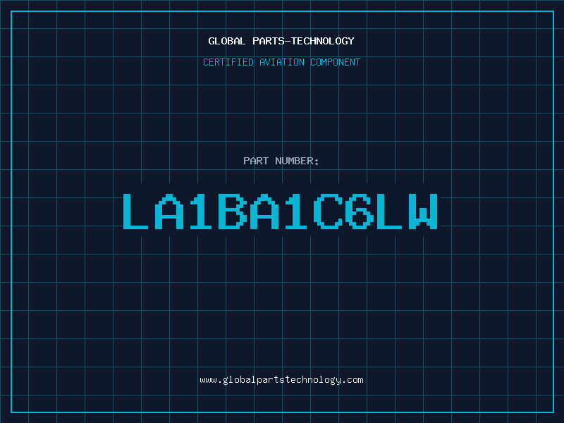 Aviation Part LA1BA1C6LW
