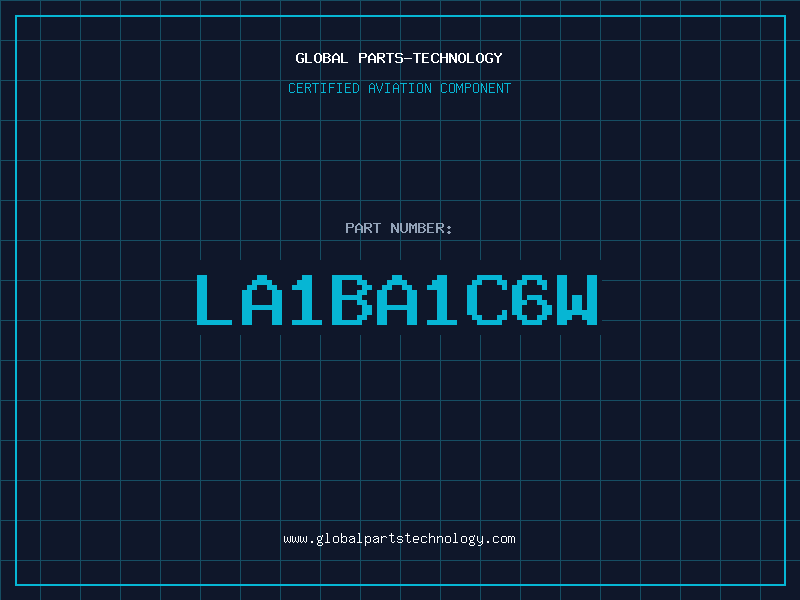 Aviation Part LA1BA1C6W
