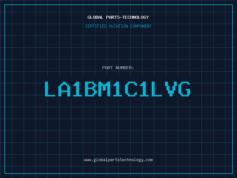 Aviation Part LA1BM1C1LVG