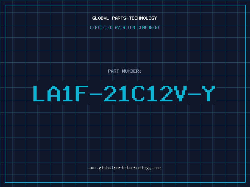 Aviation Part LA1F-21C12V-Y