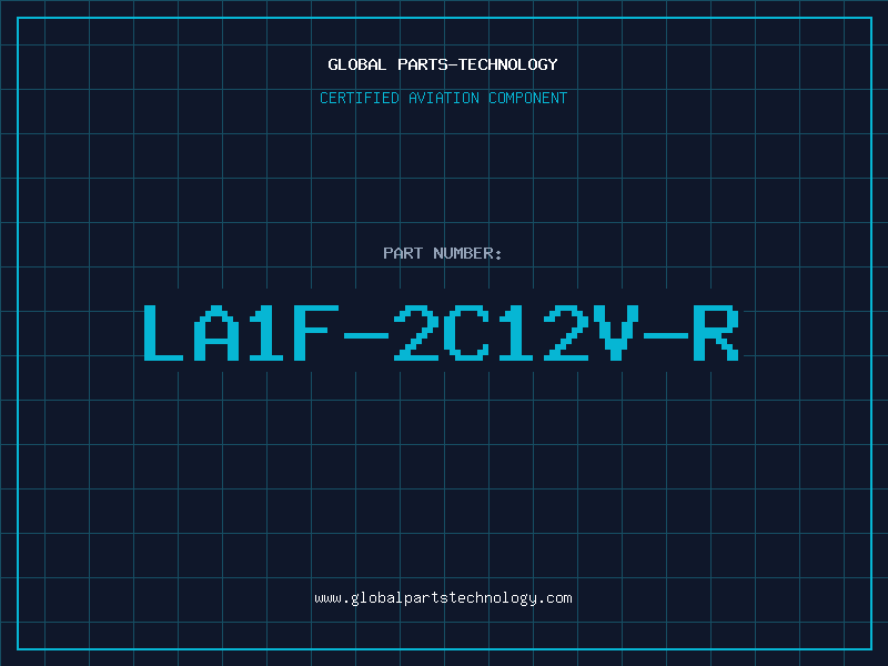 Aviation Part LA1F-2C12V-R