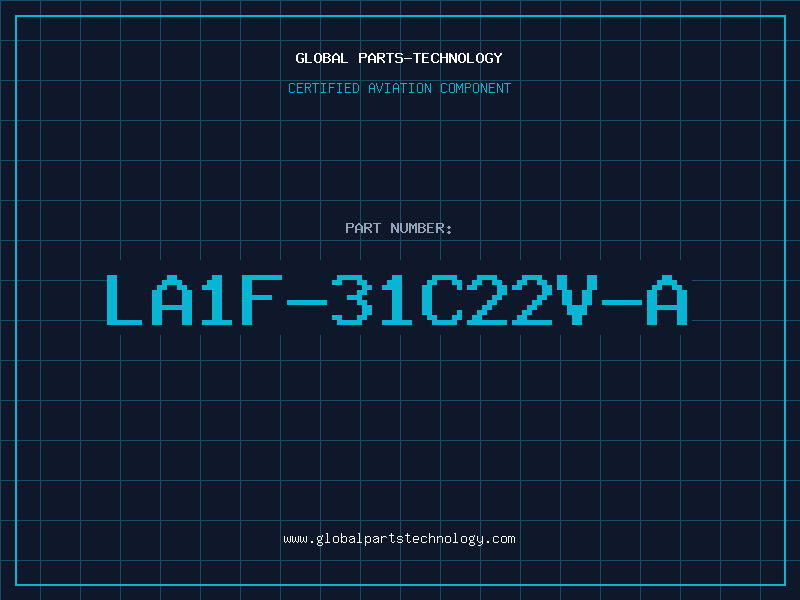 Aviation Part LA1F-31C22V-A