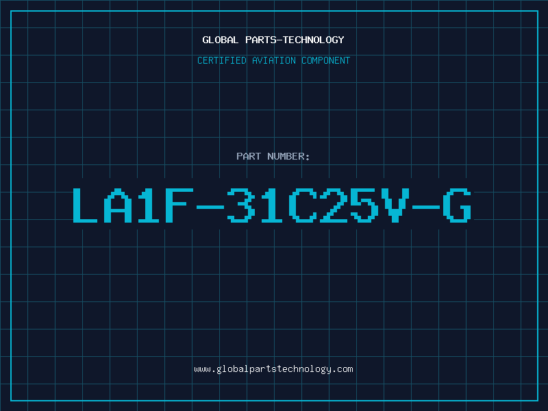 Aviation Part LA1F-31C25V-G