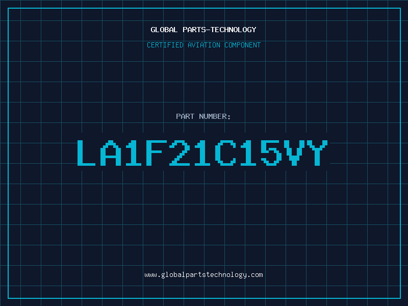 Aviation Part LA1F21C15VY