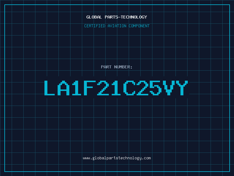 Aviation Part LA1F21C25VY