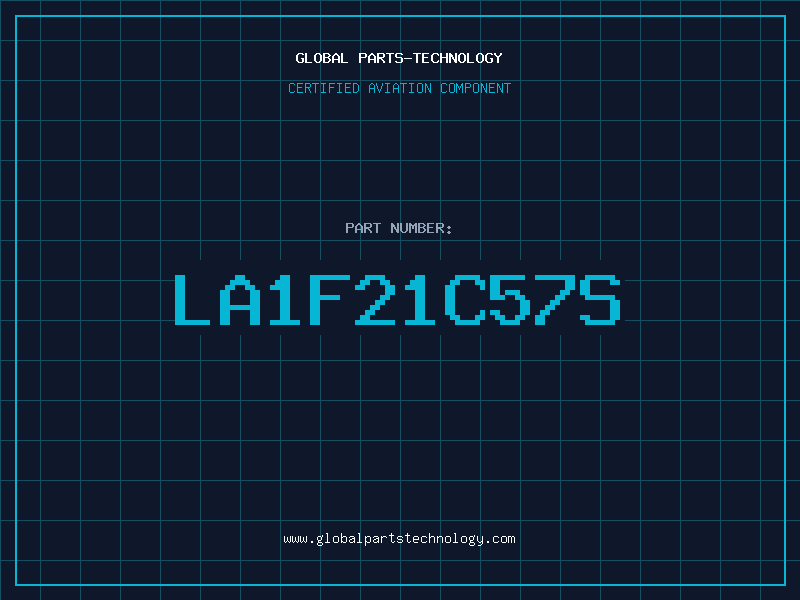 Aviation Part LA1F21C57S