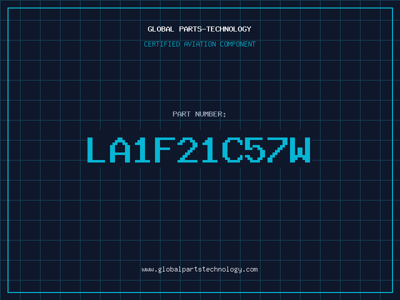 Aviation Part LA1F21C57W