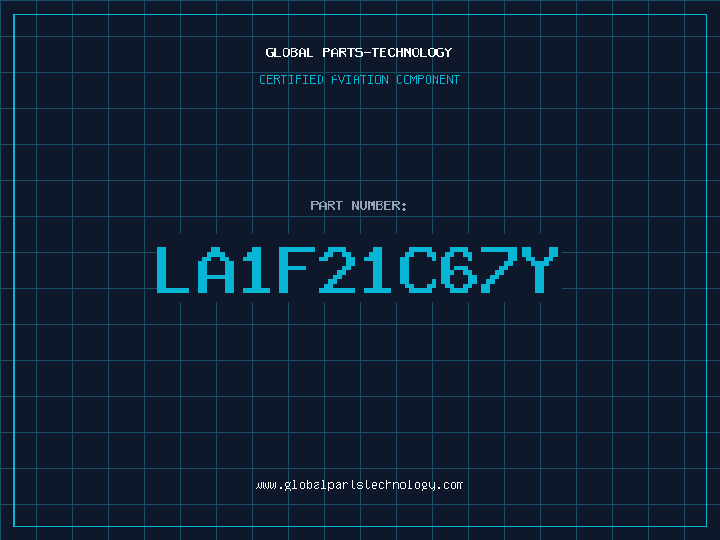 Aviation Part LA1F21C67Y