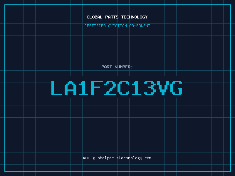 Aviation Part LA1F2C13VG