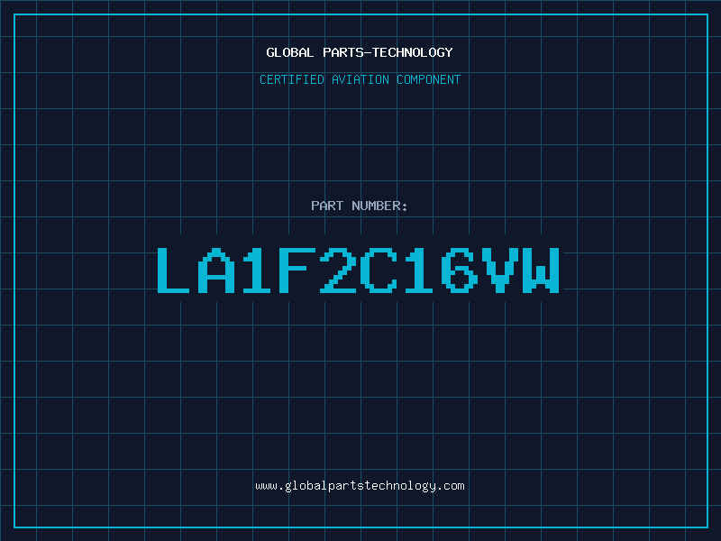 Aviation Part LA1F2C16VW