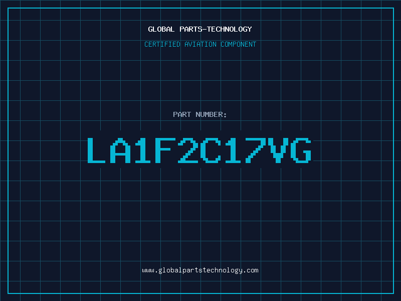 Aviation Part LA1F2C17VG