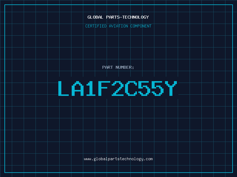 Aviation Part LA1F2C55Y