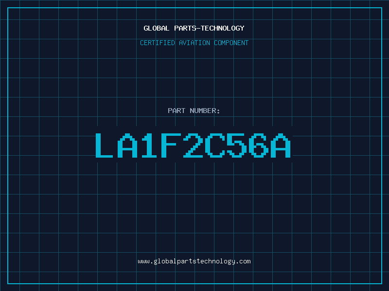 Aviation Part LA1F2C56A