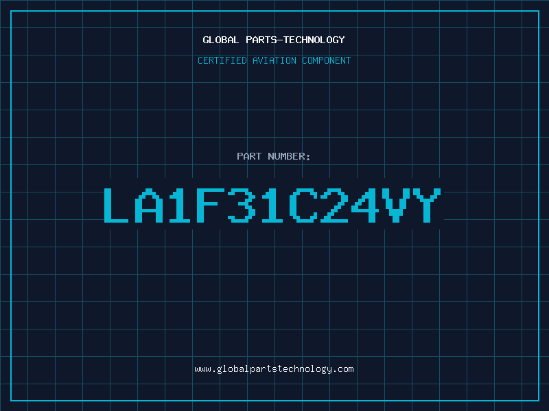 Aviation Part LA1F31C24VY