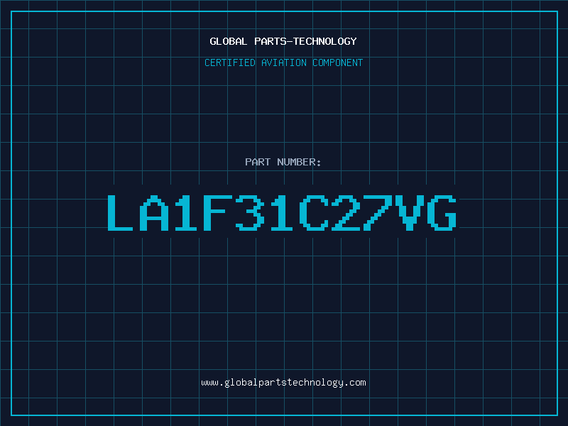 Aviation Part LA1F31C27VG