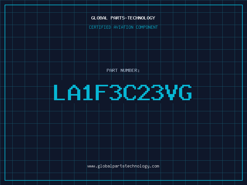Aviation Part LA1F3C23VG