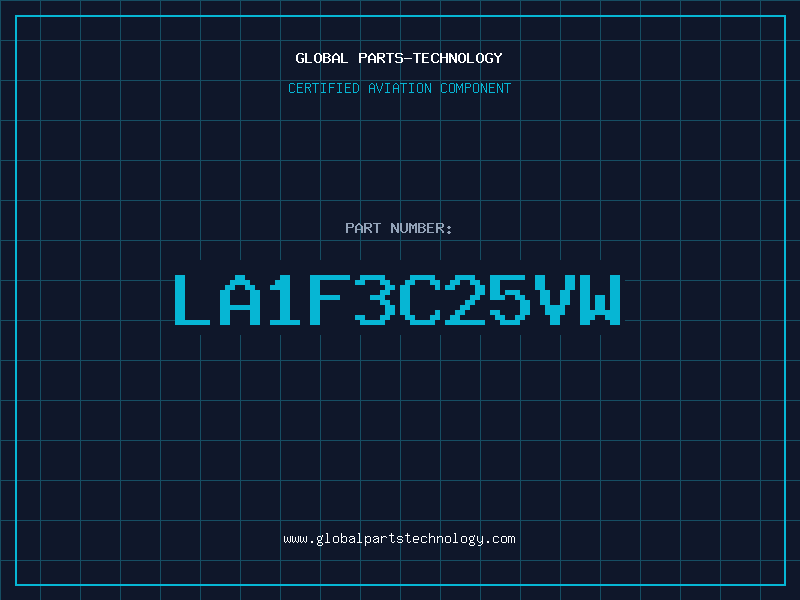 Aviation Part LA1F3C25VW