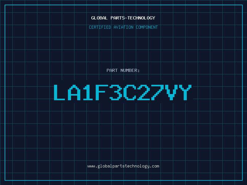 Aviation Part LA1F3C27VY