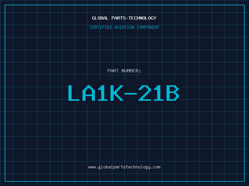 Aviation Part LA1K-21B