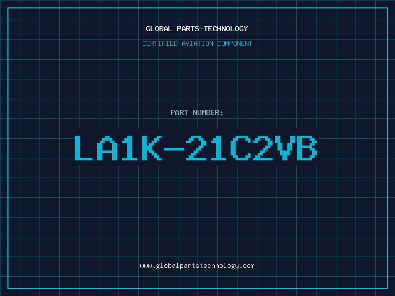 Aviation Part LA1K-21C2VB